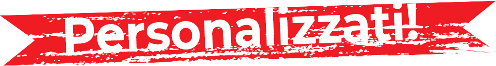Personalizzati!